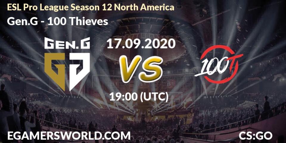 Gen.G vs 100 Thieves: Betting TIp, Match Prediction. 17.09.20. CS2 (CS:GO), ESL Pro League Season 12 North America