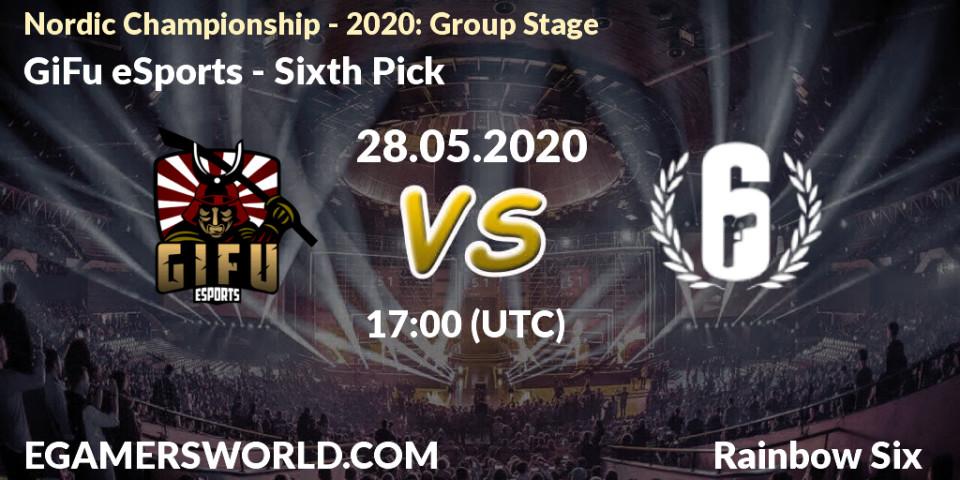 GiFu eSports vs Sixth Pick: Betting TIp, Match Prediction. 28.05.20. Rainbow Six, Nordic Championship - 2020: Group Stage