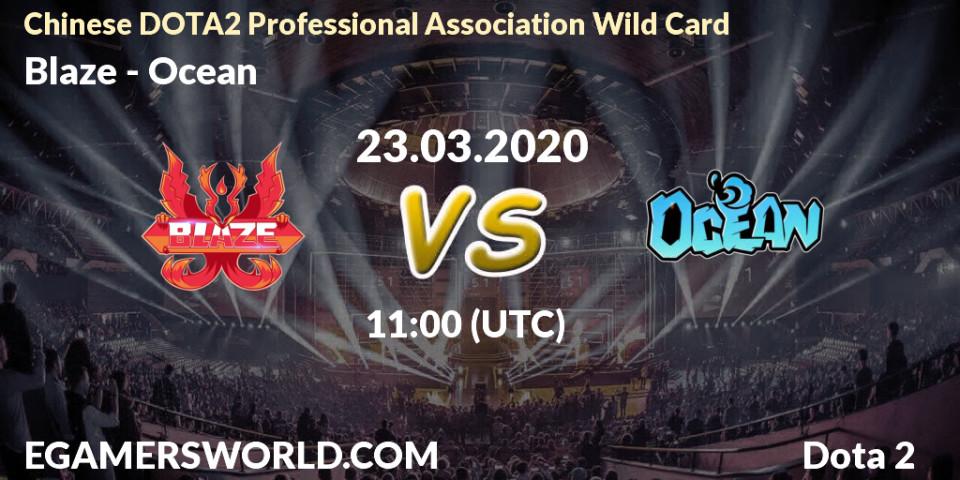 Blaze vs Ocean: Betting TIp, Match Prediction. 23.03.20. Dota 2, Chinese DOTA2 Professional Association Wild Card