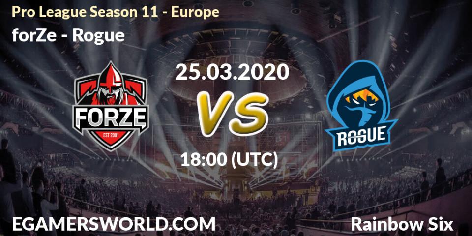 forZe vs Rogue: Betting TIp, Match Prediction. 25.03.20. Rainbow Six, Pro League Season 11 - Europe
