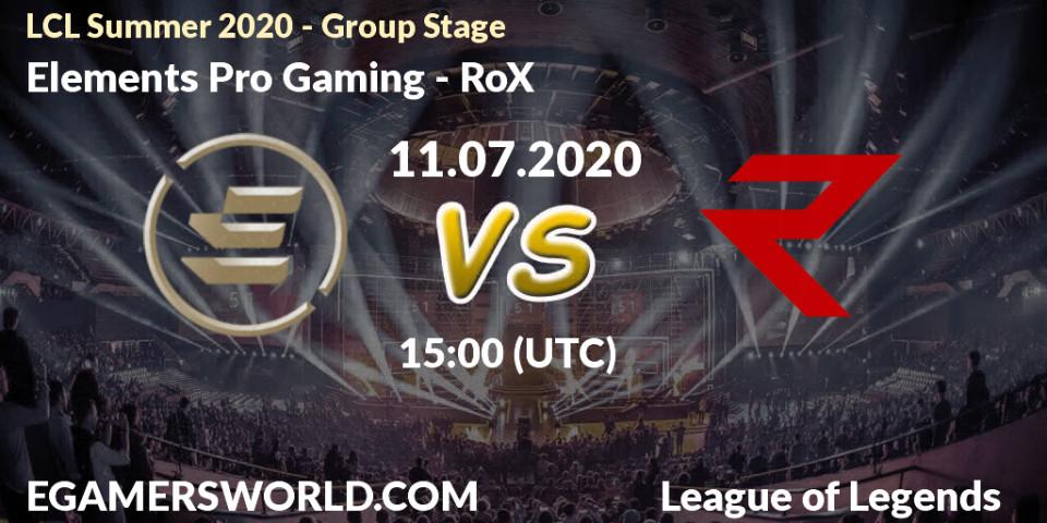 Elements Pro Gaming vs RoX: Betting TIp, Match Prediction. 11.07.20. LoL, LCL Summer 2020 - Group Stage