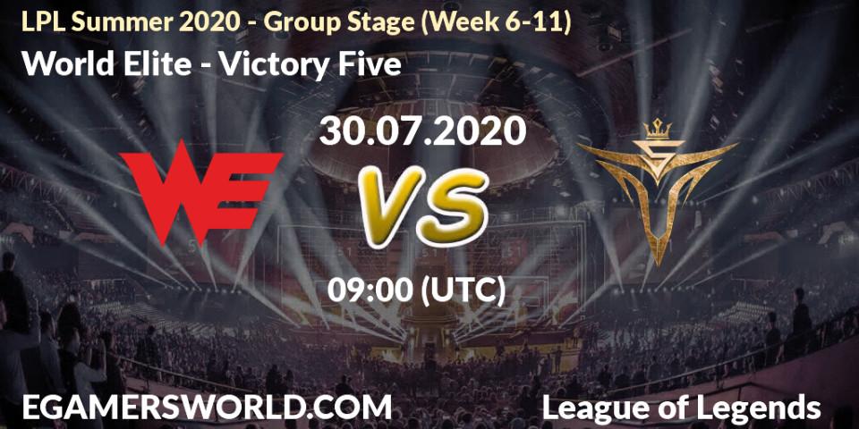 World Elite vs Victory Five: Betting TIp, Match Prediction. 30.07.20. LoL, LPL Summer 2020 - Group Stage (Week 6-11)