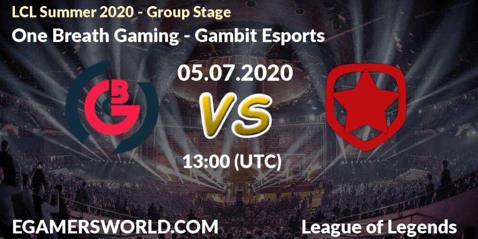 One Breath Gaming vs Gambit Esports: Betting TIp, Match Prediction. 05.07.20. LoL, LCL Summer 2020 - Group Stage