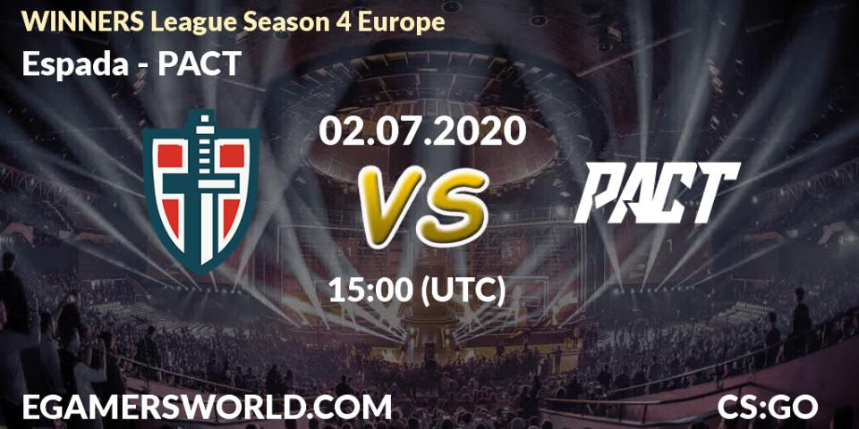 Espada vs PACT: Betting TIp, Match Prediction. 02.07.20. CS2 (CS:GO), WINNERS League Season 4 Europe