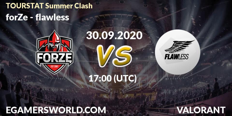 forZe vs flawless: Betting TIp, Match Prediction. 30.09.2020 at 17:00. VALORANT, TOURSTAT Summer Clash