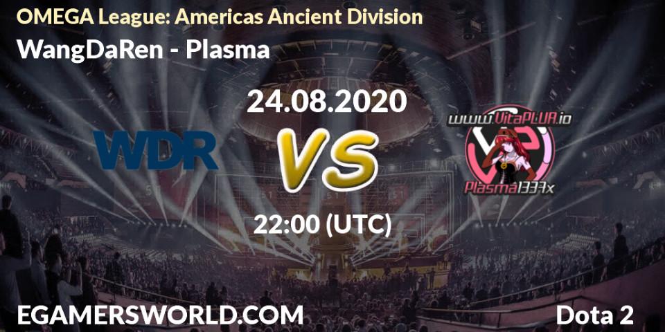 WangDaRen vs Plasma: Betting TIp, Match Prediction. 24.08.2020 at 22:00. Dota 2, OMEGA League: Americas Ancient Division