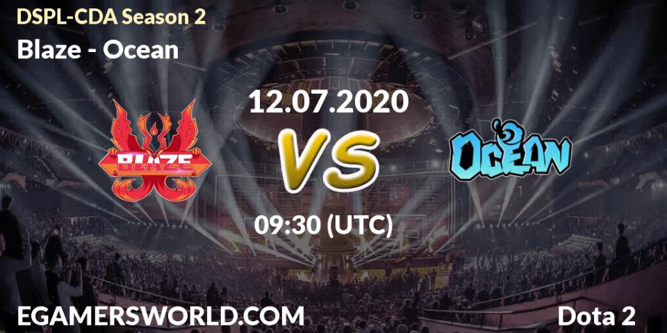 Blaze vs Ocean: Betting TIp, Match Prediction. 12.07.2020 at 09:09. Dota 2, Dota2 Secondary Professional League 2020 Season 2