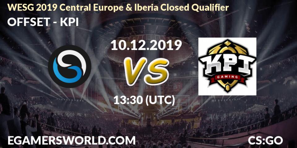 OFFSET vs KPI: Betting TIp, Match Prediction. 10.12.19. CS2 (CS:GO), WESG 2019 Central Europe & Iberia Closed Qualifier