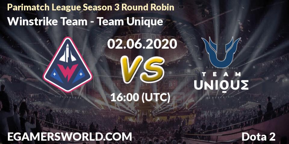 Winstrike Team vs Team Unique: Betting TIp, Match Prediction. 02.06.2020 at 16:02. Dota 2, Parimatch League Season 3 Round Robin