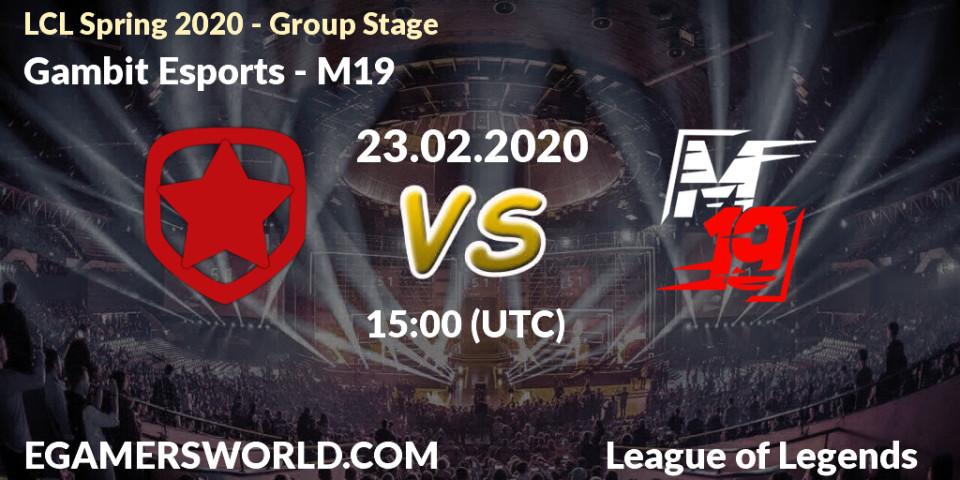 Gambit Esports vs M19: Betting TIp, Match Prediction. 23.02.20. LoL, LCL Spring 2020 - Group Stage