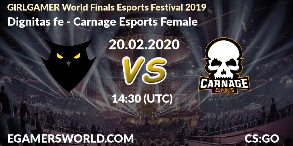 Dignitas fe vs Carnage Esports Female: Betting TIp, Match Prediction. 21.02.20. CS2 (CS:GO), GIRLGAMER World Finals Esports Festival 2019