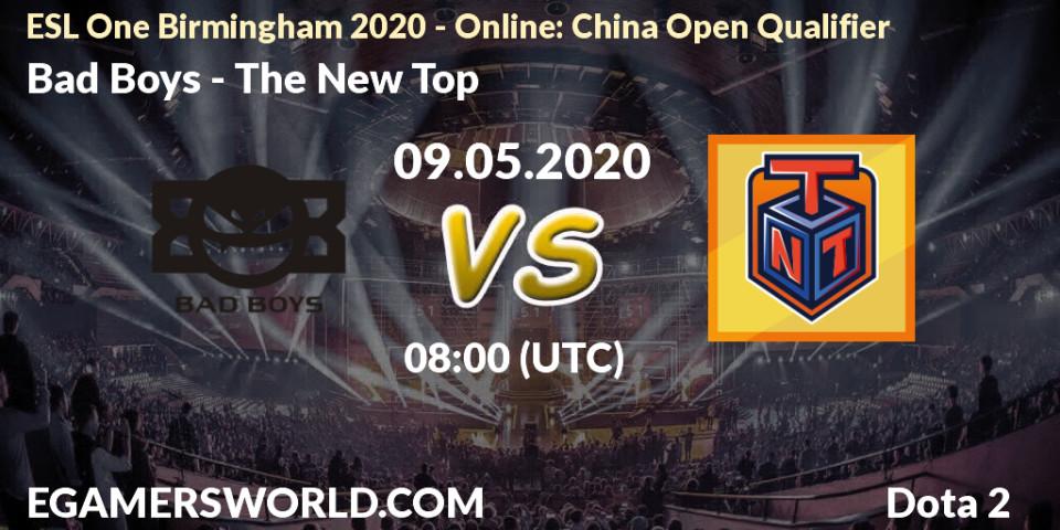 Bad Boys vs The New Top: Betting TIp, Match Prediction. 09.05.2020 at 08:00. Dota 2, ESL One Birmingham 2020 - Online: China Open Qualifier