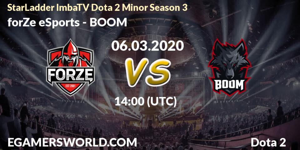 forZe eSports vs BOOM: Betting TIp, Match Prediction. 06.03.20. Dota 2, StarLadder ImbaTV Dota 2 Minor Season 3