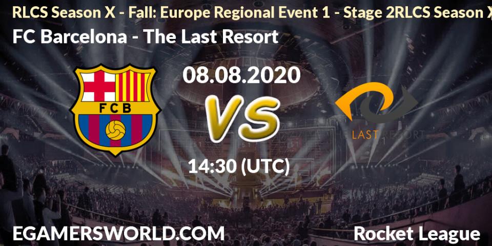 FC Barcelona vs The Last Resort: Betting TIp, Match Prediction. 08.08.2020 at 14:30. Rocket League, RLCS Season X - Fall: Europe Regional Event 1 - Stage 2RLCS Season X - Fall: Europe Regional Event 1 - Stage 2