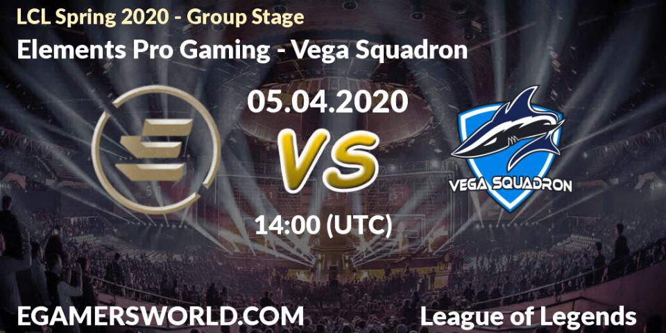 Elements Pro Gaming vs Vega Squadron: Betting TIp, Match Prediction. 05.04.20. LoL, LCL Spring 2020 - Group Stage
