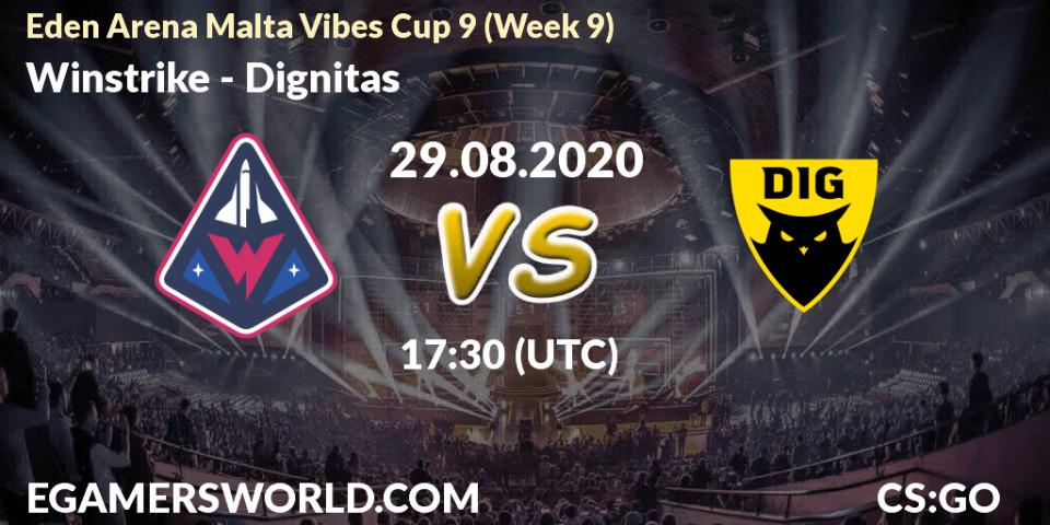Winstrike vs Dignitas: Betting TIp, Match Prediction. 29.08.20. CS2 (CS:GO), Eden Arena Malta Vibes Cup 9 (Week 9)