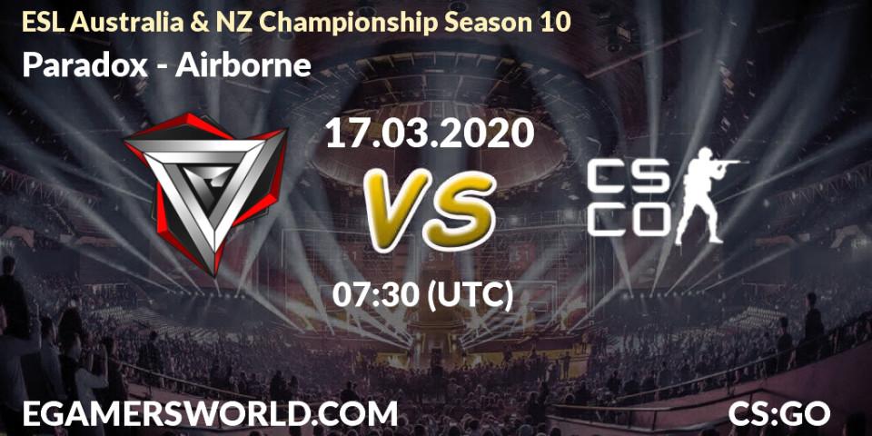 Paradox vs Airborne: Betting TIp, Match Prediction. 17.03.20. CS2 (CS:GO), ESL Australia & NZ Championship Season 10
