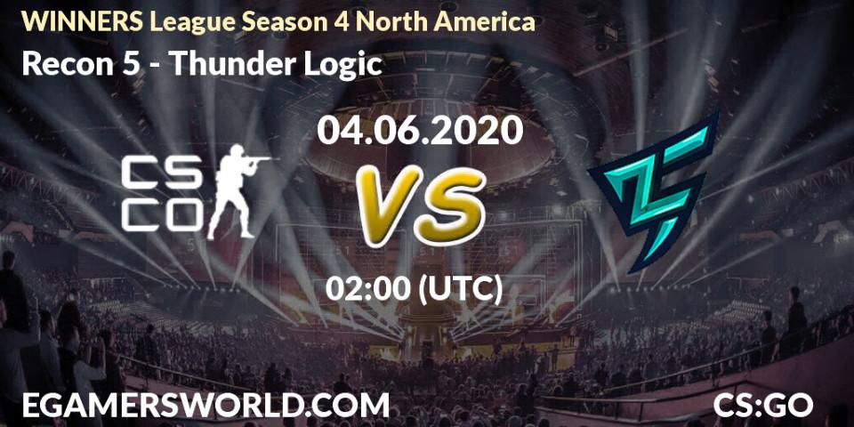 Recon 5 vs Thunder Logic: Betting TIp, Match Prediction. 04.06.20. CS2 (CS:GO), WINNERS League Season 4 North America