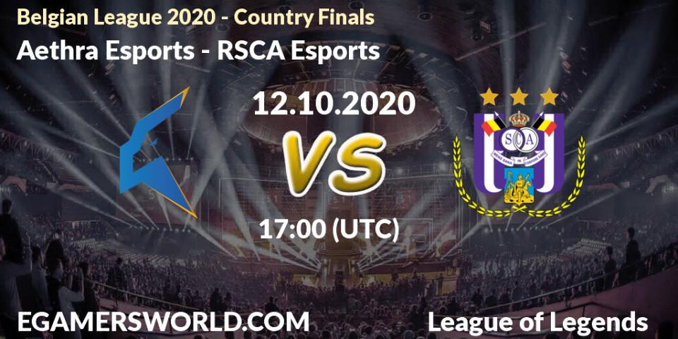 Aethra Esports vs RSCA Esports: Betting TIp, Match Prediction. 12.10.2020 at 17:41. LoL, Belgian League 2020 - Country Finals