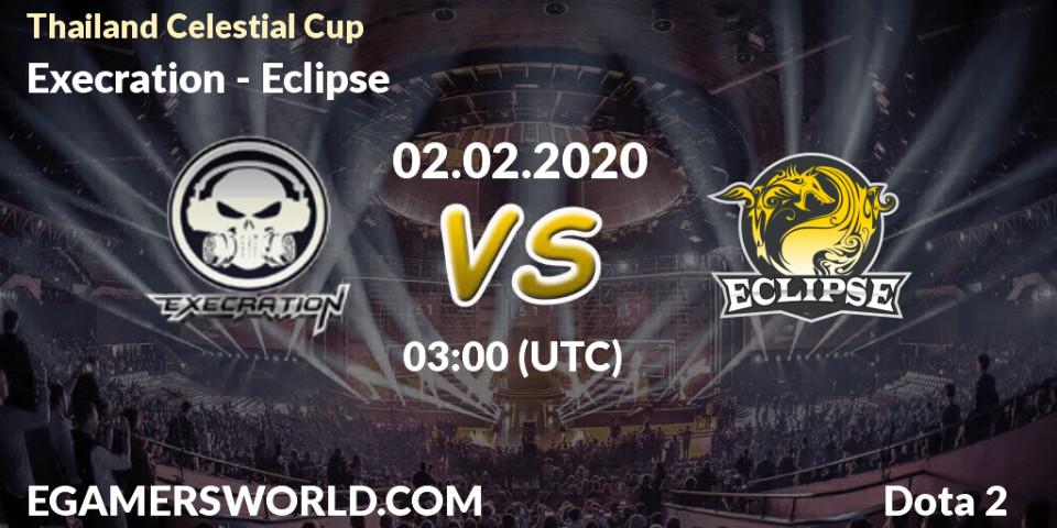 Execration vs Eclipse: Betting TIp, Match Prediction. 02.02.2020 at 03:20. Dota 2, Thailand Celestial Cup