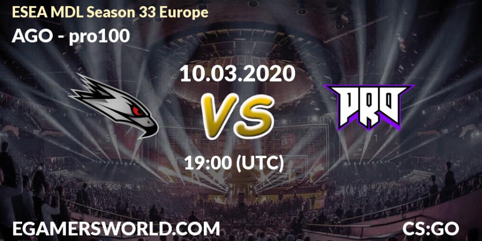 AGO vs pro100: Betting TIp, Match Prediction. 10.03.20. CS2 (CS:GO), ESEA MDL Season 33 Europe