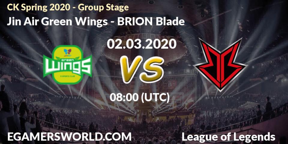 Jin Air Green Wings vs BRION Blade: Betting TIp, Match Prediction. 02.03.2020 at 08:00. LoL, CK Spring 2020 - Group Stage
