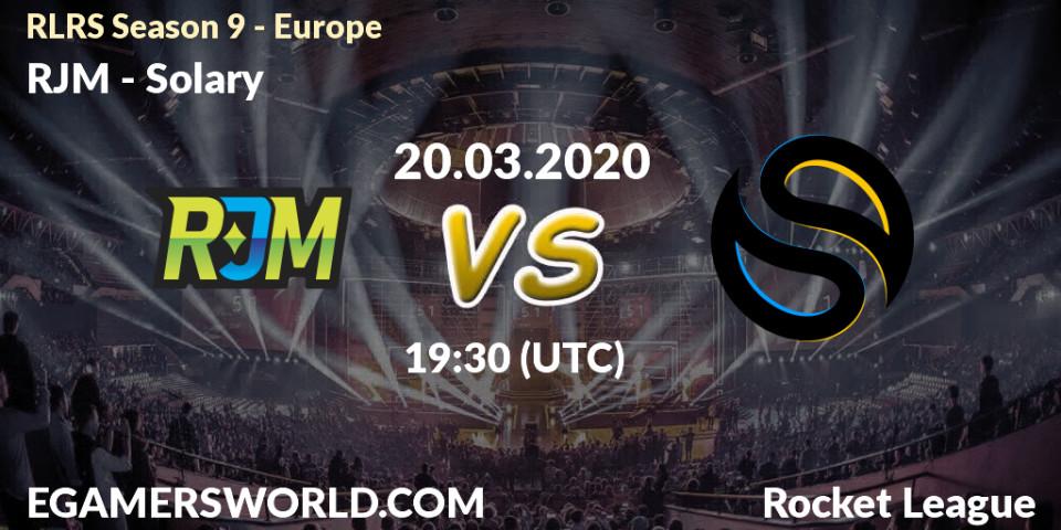 RJM vs Solary: Betting TIp, Match Prediction. 20.03.20. Rocket League, RLRS Season 9 - Europe