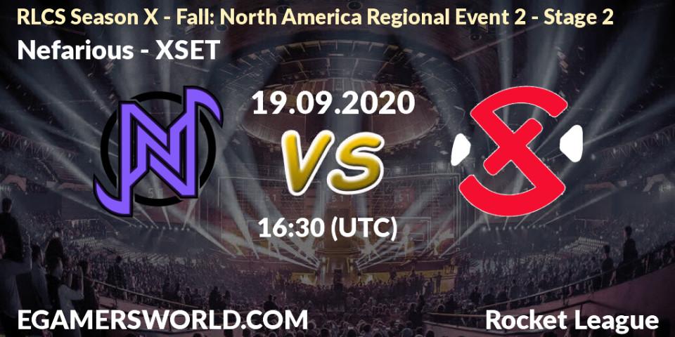Nefarious vs XSET: Betting TIp, Match Prediction. 19.09.2020 at 16:30. Rocket League, RLCS Season X - Fall: North America Regional Event 2 - Stage 2