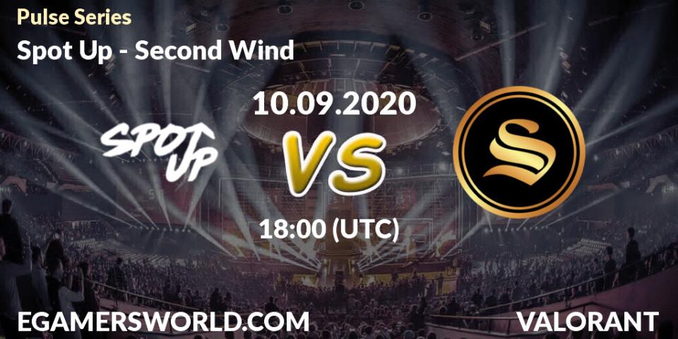Spot Up vs Second Wind: Betting TIp, Match Prediction. 10.09.2020 at 18:00. VALORANT, Pulse Series