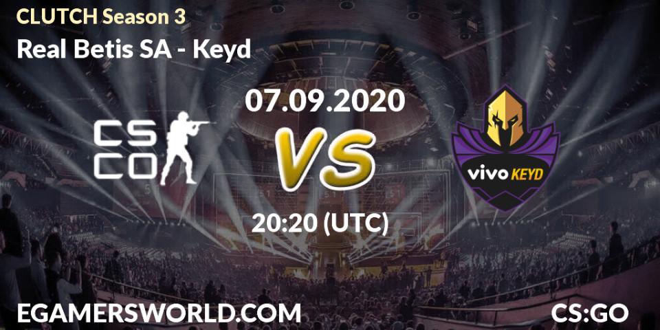 Real Betis SA vs Keyd: Betting TIp, Match Prediction. 07.09.2020 at 20:30. Counter-Strike (CS2), CLUTCH Season 3