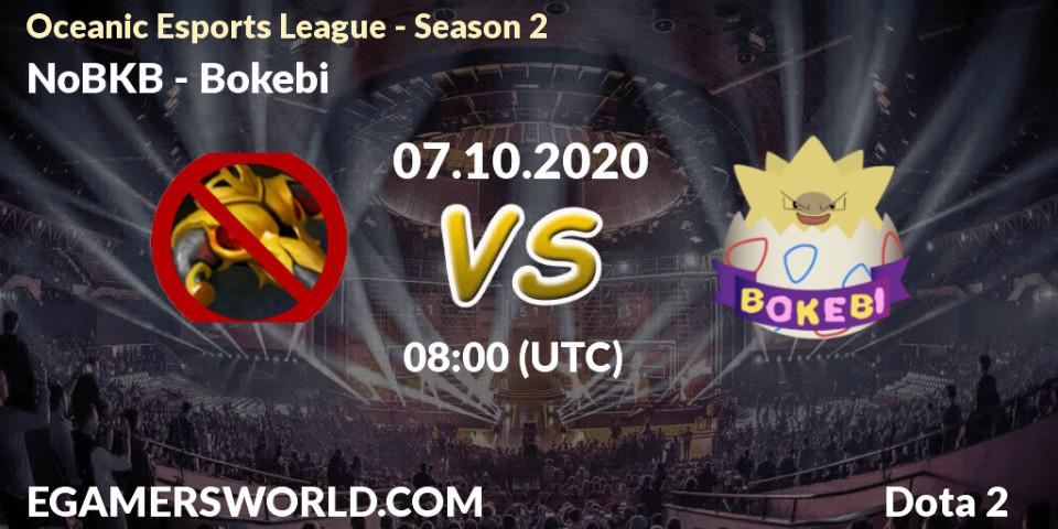 NoBKB vs Bokebi: Betting TIp, Match Prediction. 07.10.2020 at 08:00. Dota 2, Oceanic Esports League - Season 2