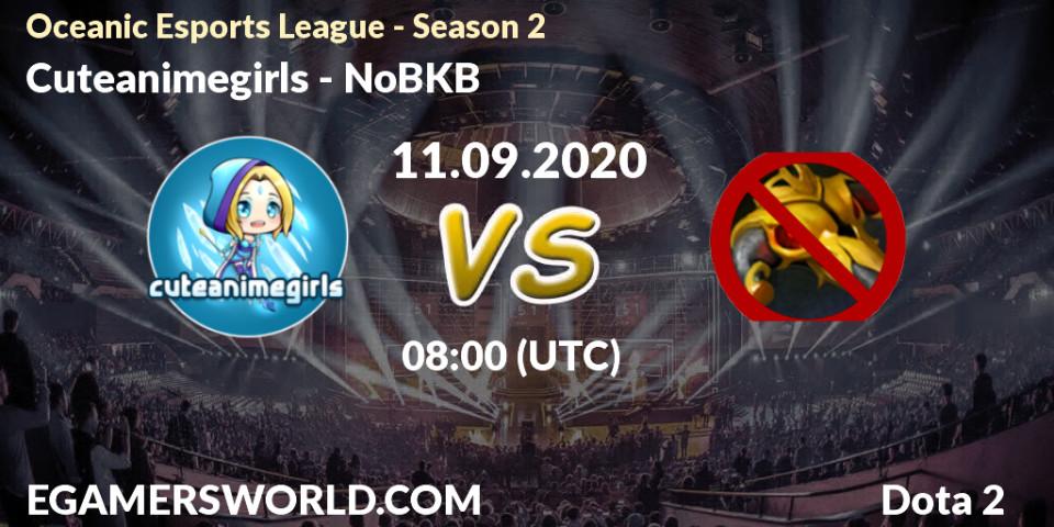 Cuteanimegirls vs NoBKB: Betting TIp, Match Prediction. 11.09.2020 at 08:16. Dota 2, Oceanic Esports League - Season 2