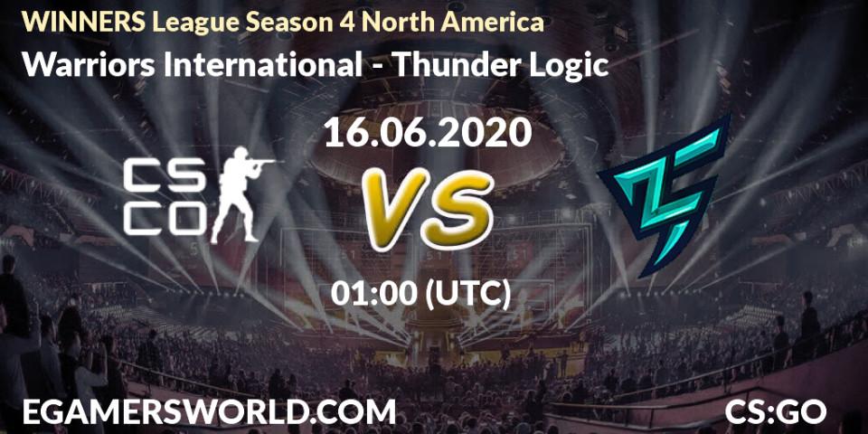 Warriors International vs Thunder Logic: Betting TIp, Match Prediction. 16.06.20. CS2 (CS:GO), WINNERS League Season 4 North America
