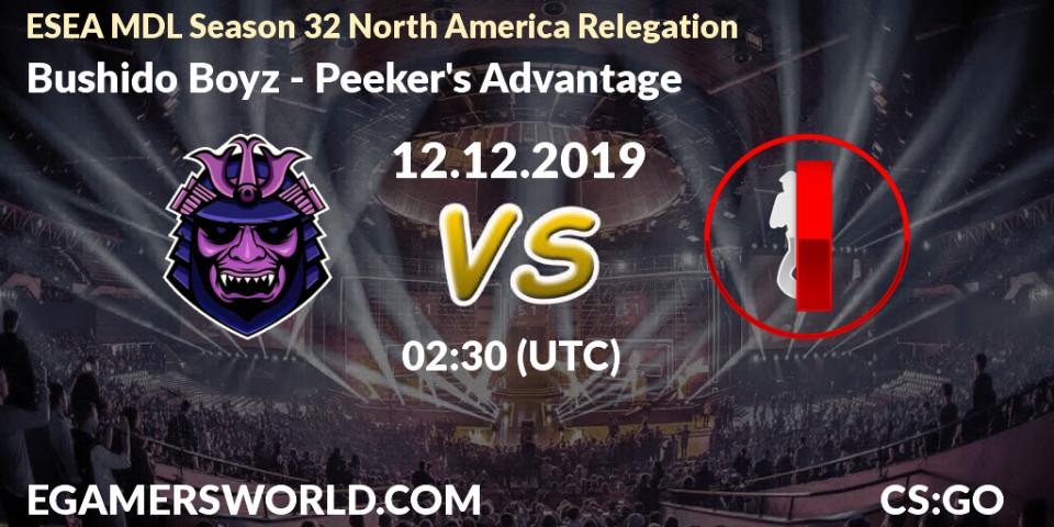 Bushido Boyz vs Peeker's Advantage: Betting TIp, Match Prediction. 12.12.19. CS2 (CS:GO), ESEA MDL Season 32 North America Relegation