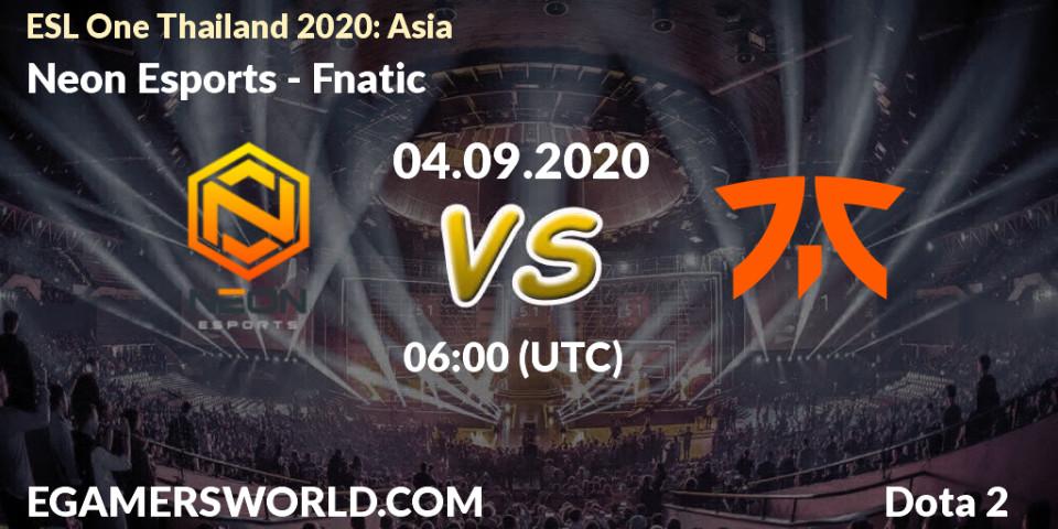 Neon Esports vs Fnatic: Betting TIp, Match Prediction. 04.09.20. Dota 2, ESL One Thailand 2020: Asia