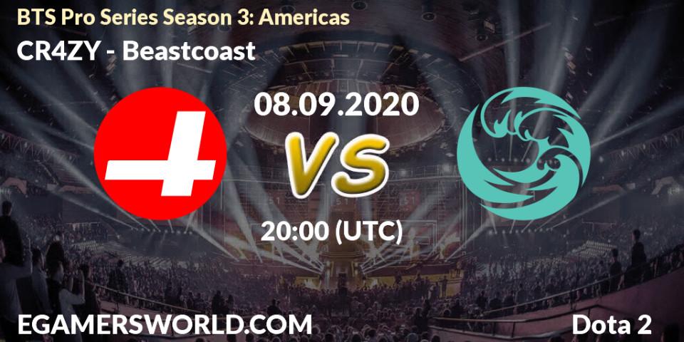 CR4ZY vs Beastcoast: Betting TIp, Match Prediction. 08.09.2020 at 20:01. Dota 2, BTS Pro Series Season 3: Americas