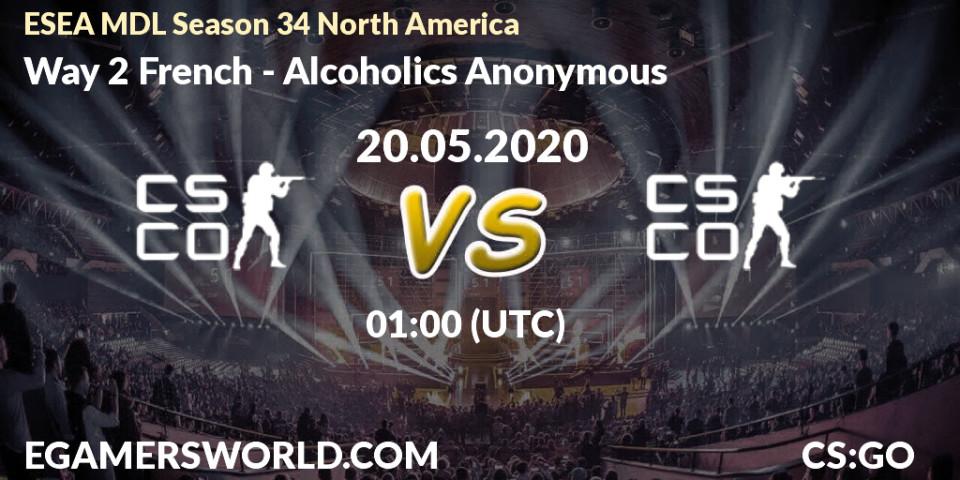 Way 2 French vs Alcoholics Anonymous: Betting TIp, Match Prediction. 20.05.20. CS2 (CS:GO), ESEA MDL Season 34 North America