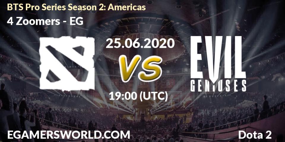 4 Zoomers vs EG: Betting TIp, Match Prediction. 26.06.20. Dota 2, BTS Pro Series Season 2: Americas