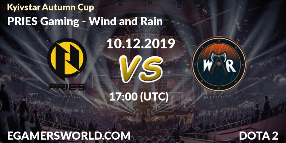 PRIES Gaming vs Wind and Rain: Betting TIp, Match Prediction. 10.12.19. Dota 2, Kyivstar Autumn Cup