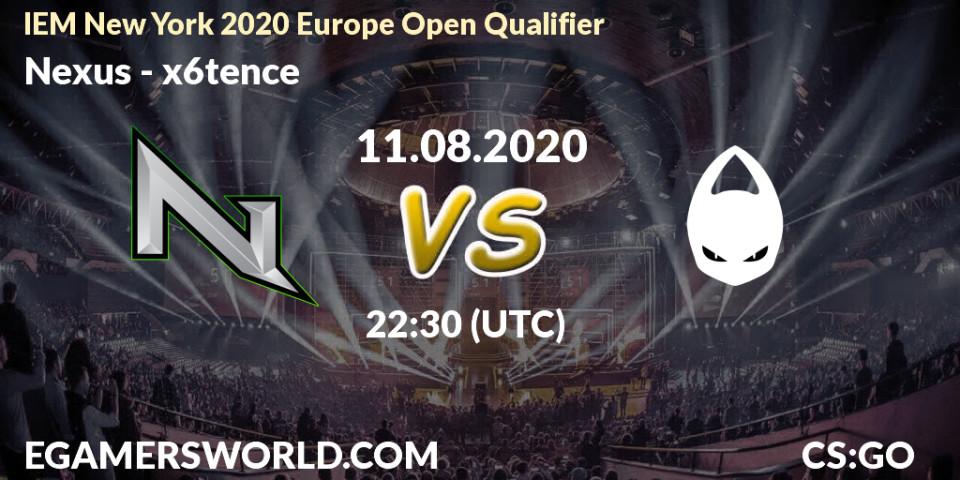 Nexus vs x6tence: Betting TIp, Match Prediction. 12.08.20. CS2 (CS:GO), IEM New York 2020 Europe Open Qualifier