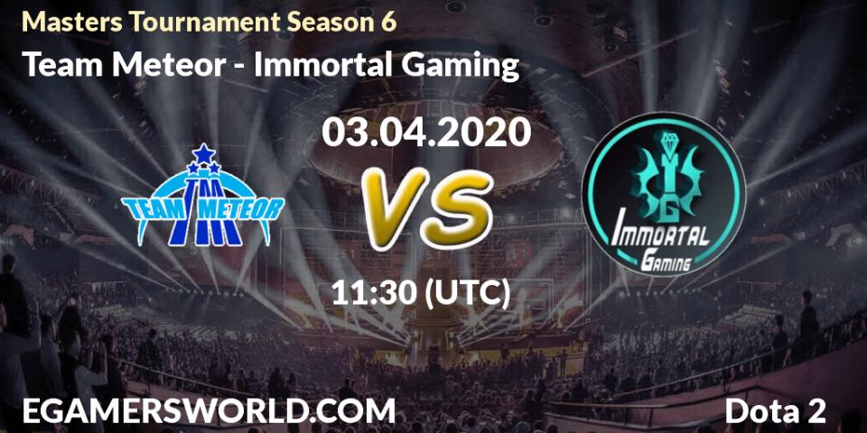 Team Meteor vs Immortal Gaming: Betting TIp, Match Prediction. 03.04.20. Dota 2, Masters Tournament Season 6