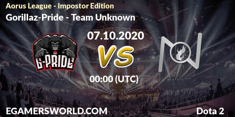 Gorillaz-Pride vs Team Unknown: Betting TIp, Match Prediction. 07.10.20. Dota 2, Aorus League - Impostor Edition