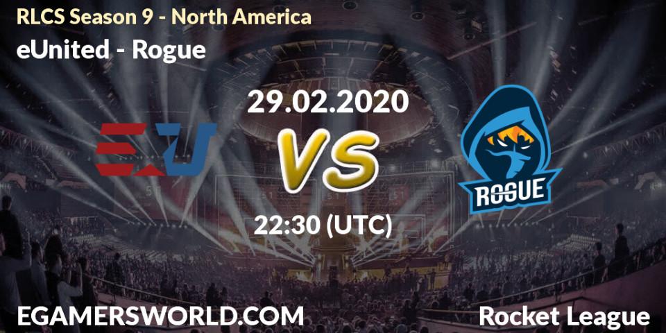 eUnited vs Rogue: Betting TIp, Match Prediction. 29.02.2020 at 22:30. Rocket League, RLCS Season 9 - North America