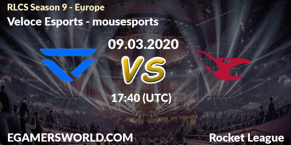 Veloce Esports vs mousesports: Betting TIp, Match Prediction. 09.03.20. Rocket League, RLCS Season 9 - Europe