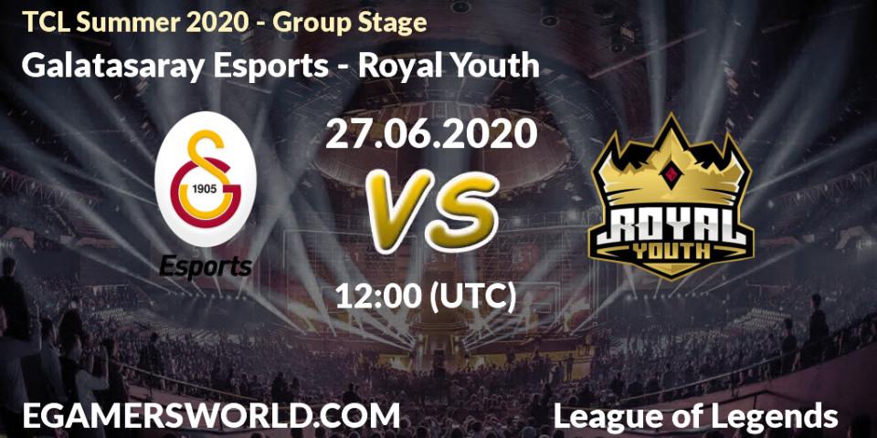 Galatasaray Esports vs Royal Youth: Betting TIp, Match Prediction. 27.06.20. LoL, TCL Summer 2020 - Group Stage