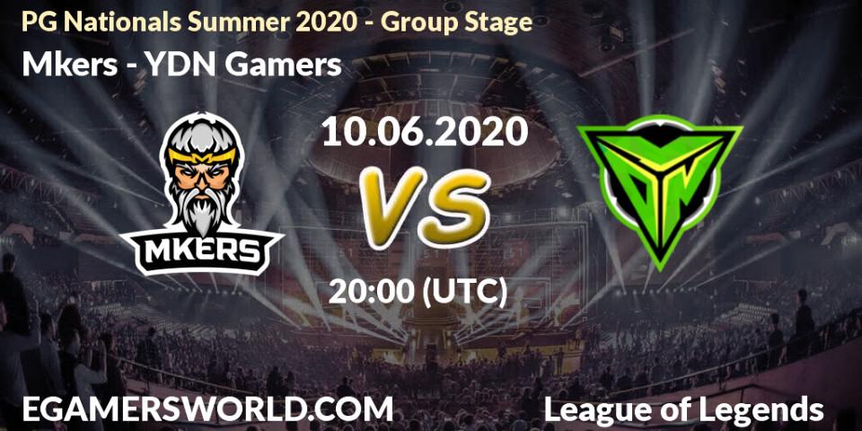 Mkers vs YDN Gamers: Betting TIp, Match Prediction. 10.06.20. LoL, PG Nationals Summer 2020 - Group Stage