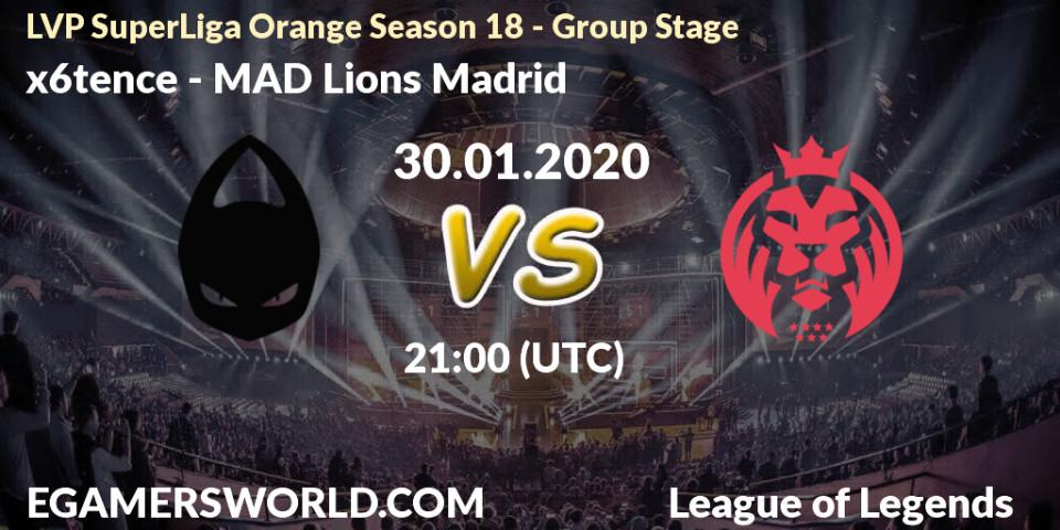 x6tence vs MAD Lions Madrid: Betting TIp, Match Prediction. 30.01.2020 at 21:00. LoL, LVP SuperLiga Orange Season 18 - Group Stage