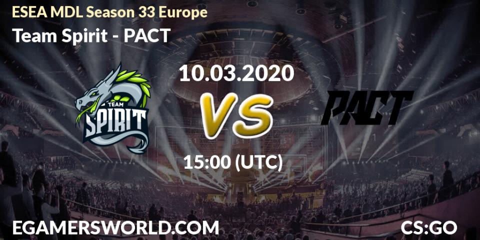 Team Spirit vs PACT: Betting TIp, Match Prediction. 10.03.2020 at 15:05. Counter-Strike (CS2), ESEA MDL Season 33 Europe