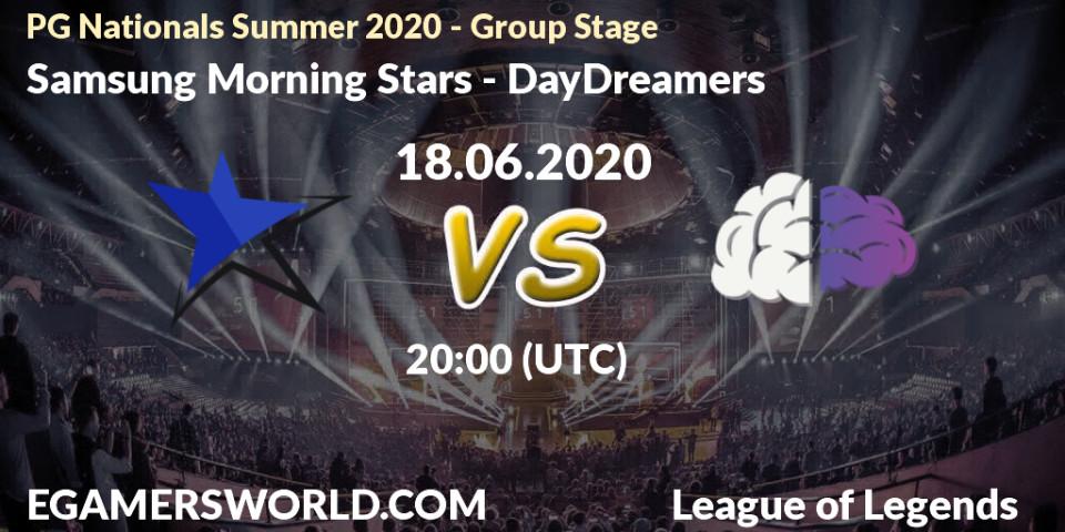 Samsung Morning Stars vs DayDreamers: Betting TIp, Match Prediction. 18.06.20. LoL, PG Nationals Summer 2020 - Group Stage