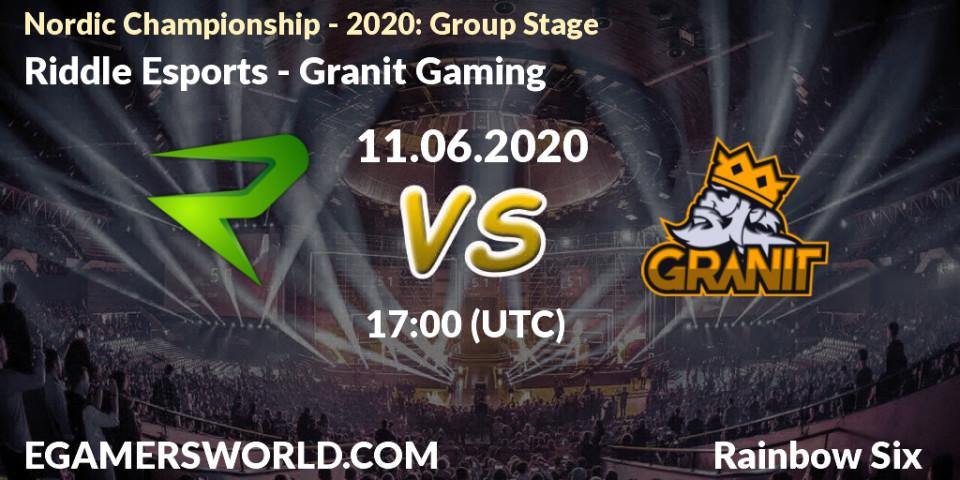 Riddle Esports vs Granit Gaming: Betting TIp, Match Prediction. 11.06.2020 at 17:00. Rainbow Six, Nordic Championship - 2020: Group Stage